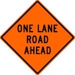 One Lane Road (distance) - W20-4